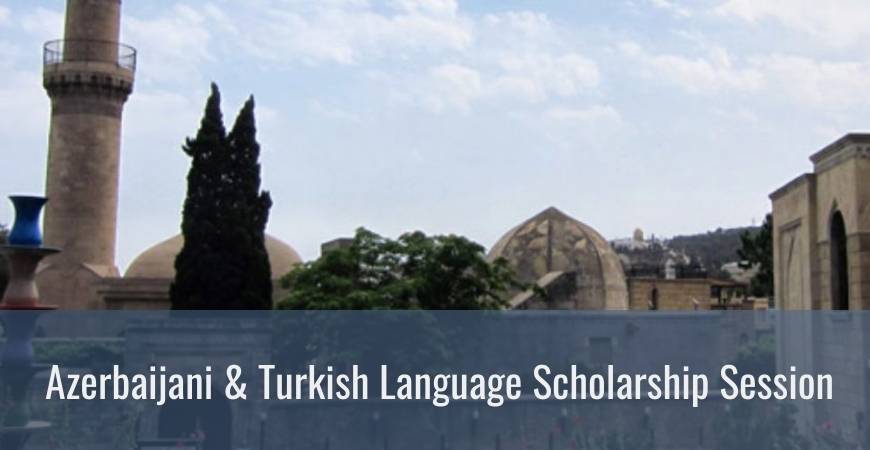 CLS Azerbaijani & Turkish Information Session