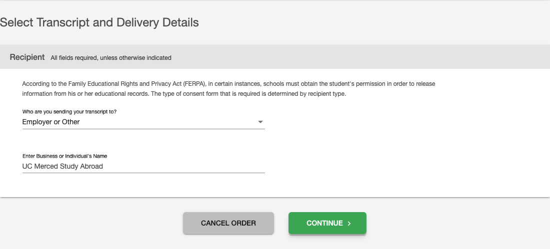 Figure 1: Select Transcript and Delivery Details