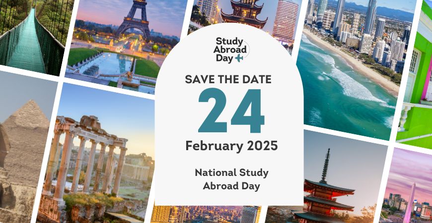 Save the date for Study Abroad Day 2025 with background images of internationally renown sites from Japan to South Africa to Chile to Costa Rica